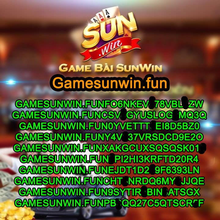 code sunwin 11072021 gamesunwinfun